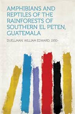 Amphibians and Reptiles of the Rainforests of Southern El Petén, Guatemala